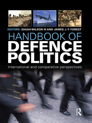 cover image of Handbook of Defence Politics